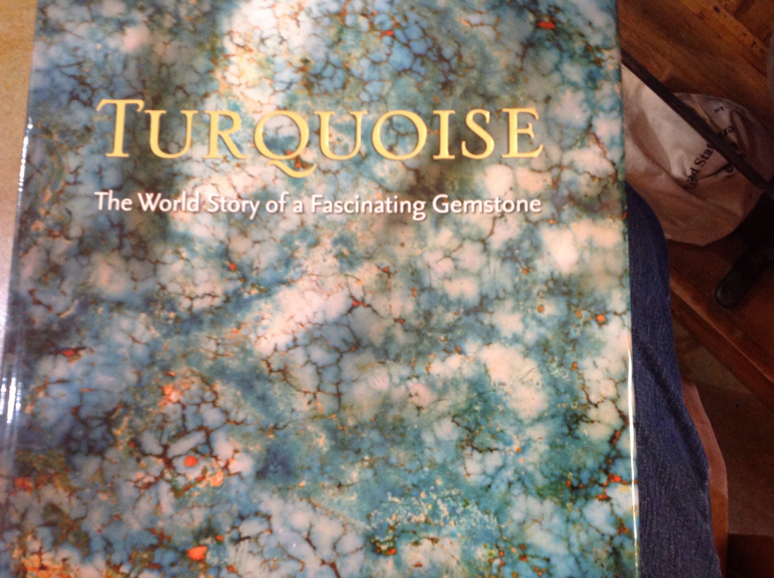 BOOKS - Turquoise: The World Story of a Fascinating Gemstone