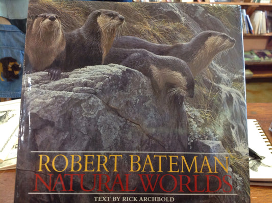 BOOKS - Robert Bateman Natural Worlds