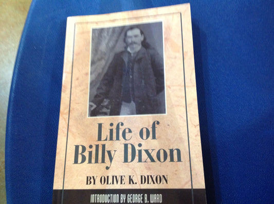 BOOKS - Life of Billy Dixon