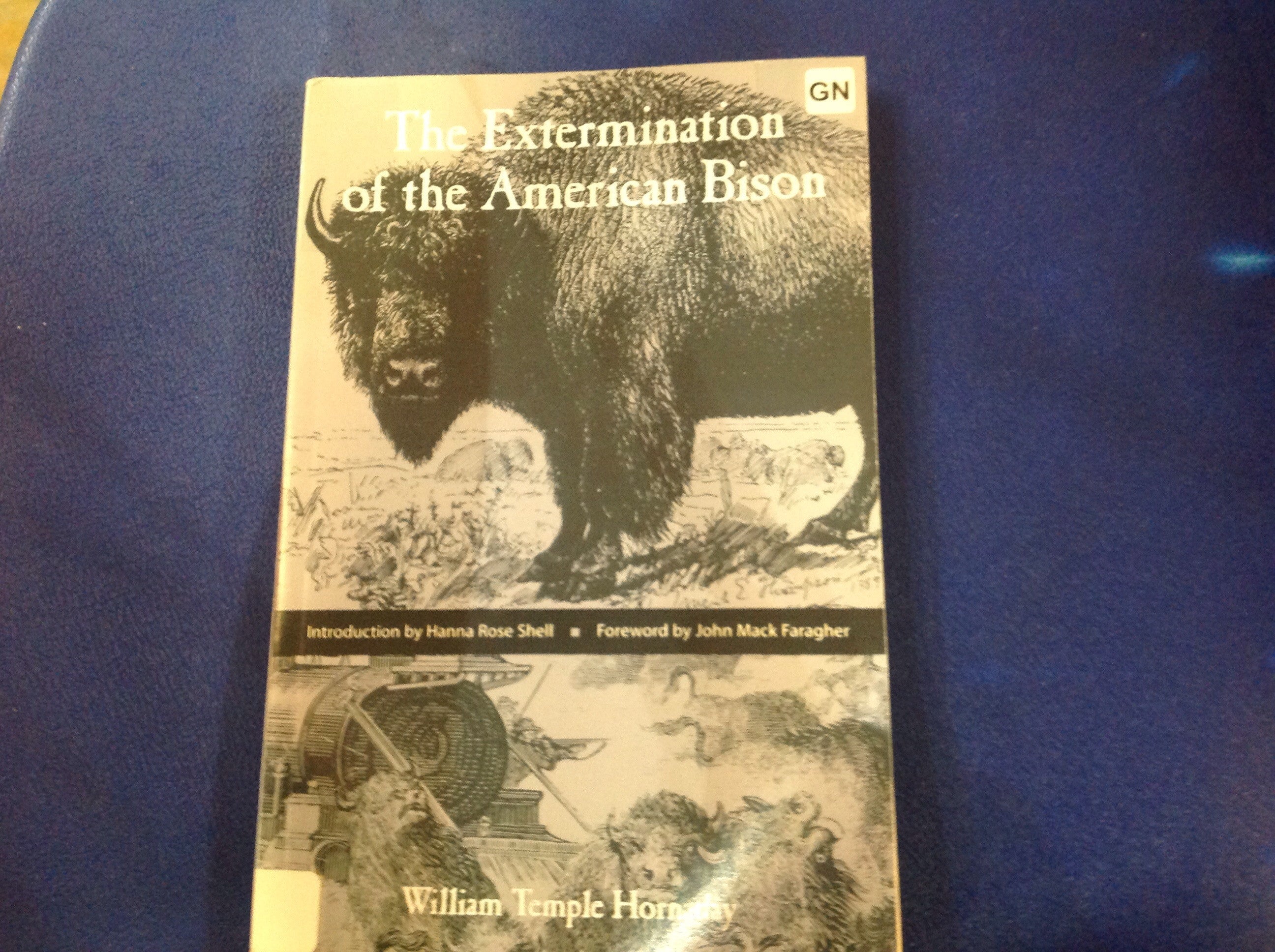 BOOKS- The Extermination of the American Bison