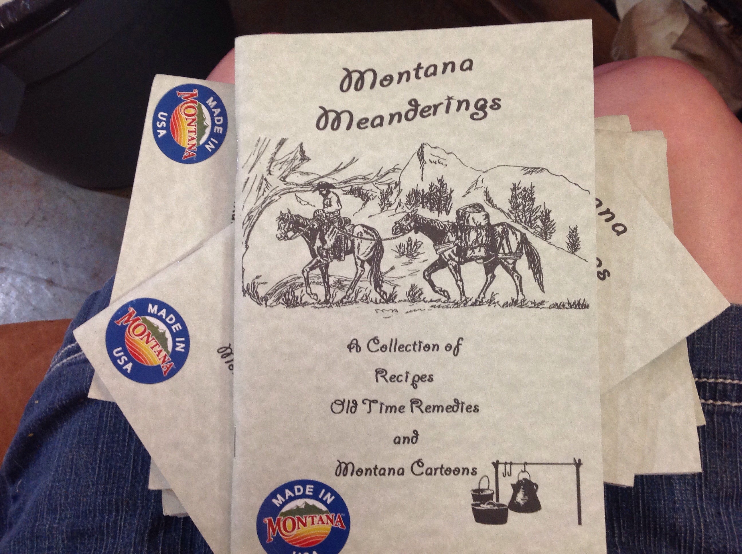 BOOKS - Montana Meanderings: A Collection of Recipes, Old Time Remedies & Montana Cartoons