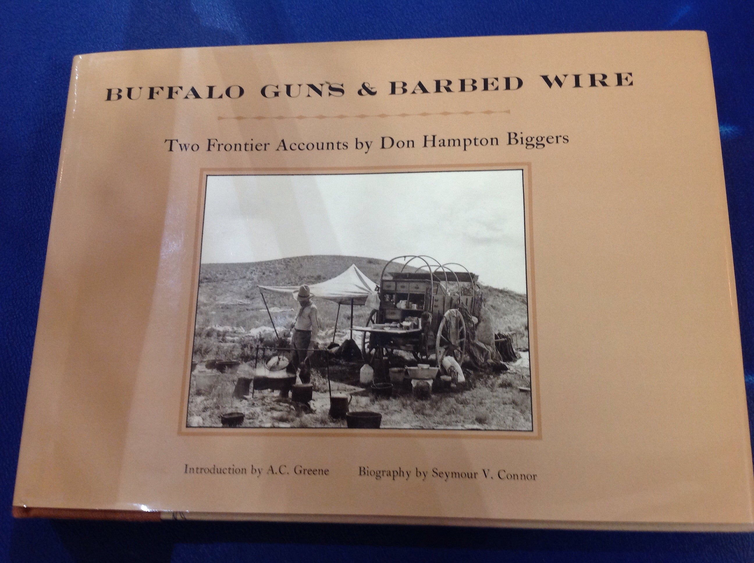 BOOKS - "Buffalo Guns & Barbed Wire"